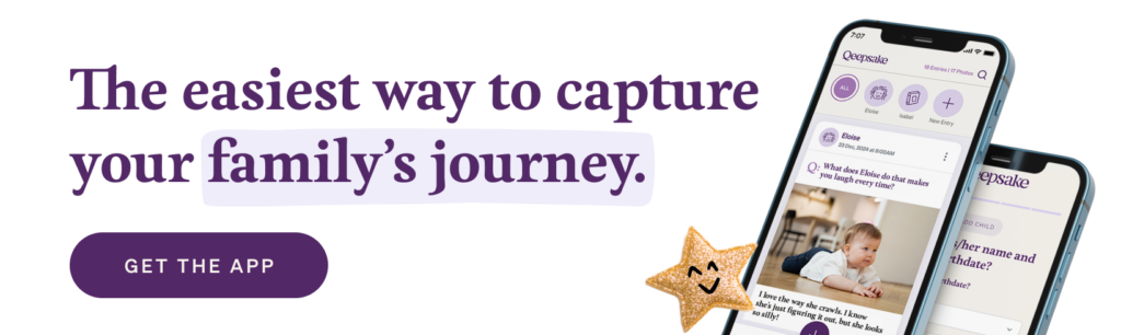 Download Qeepsake, the digital baby book app to capture your family's journey.